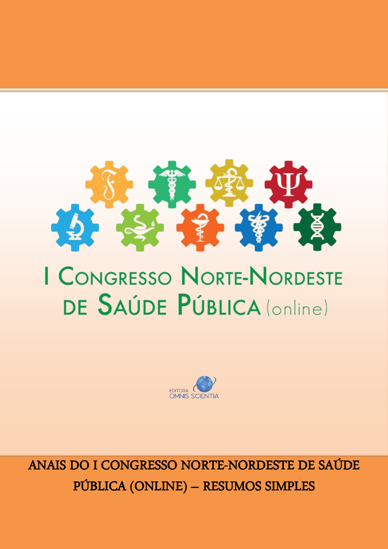 ANAIS DO I CONGRESSO NORTE-NORDESTE DE SAÚDE PÚBLICA (ONLINE) – RESUMOS SIMPLES