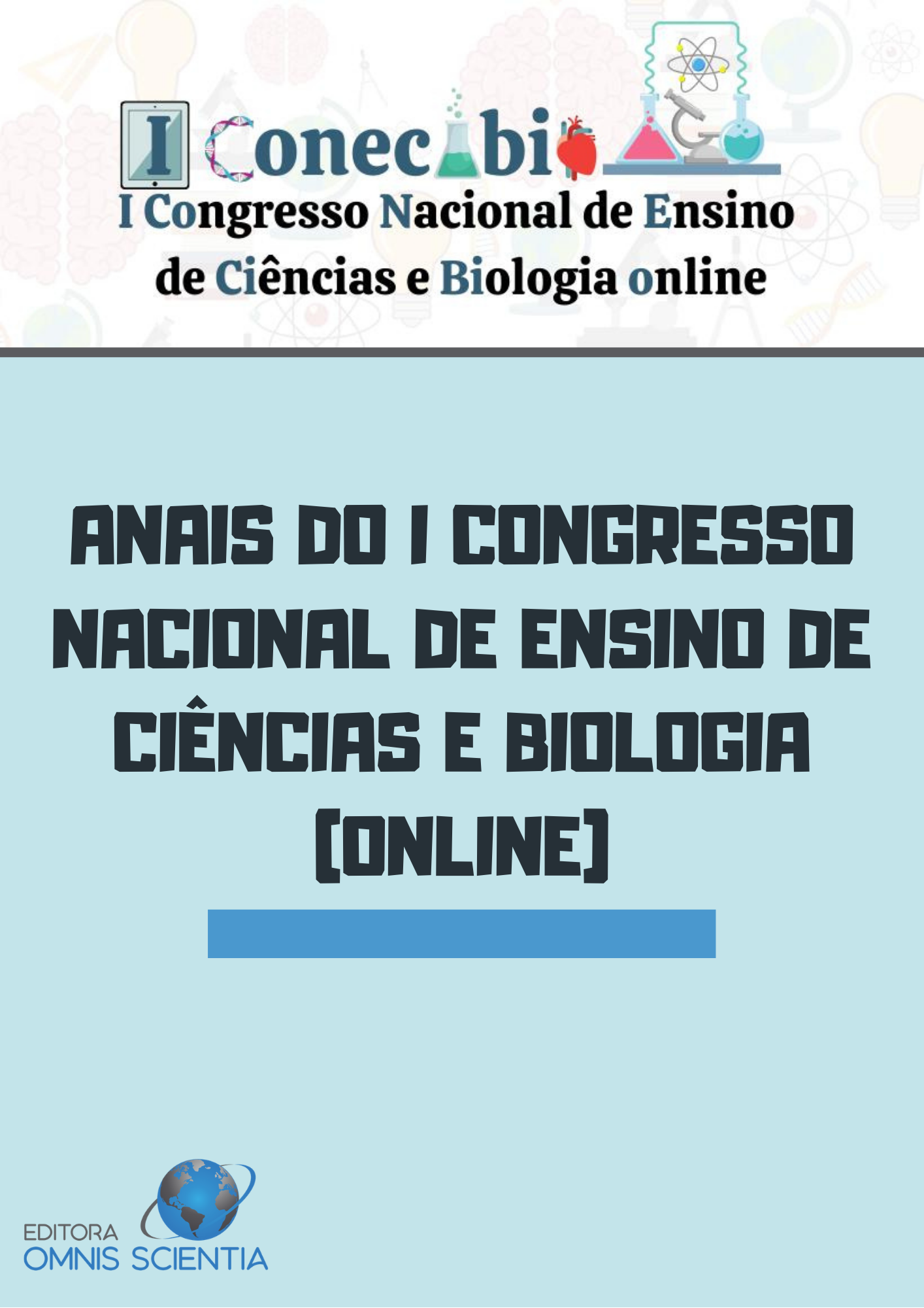 ANAIS DO I CONGRESSO NACIONAL DE ENSINO DE CIÊNCIAS E BIOLOGIA