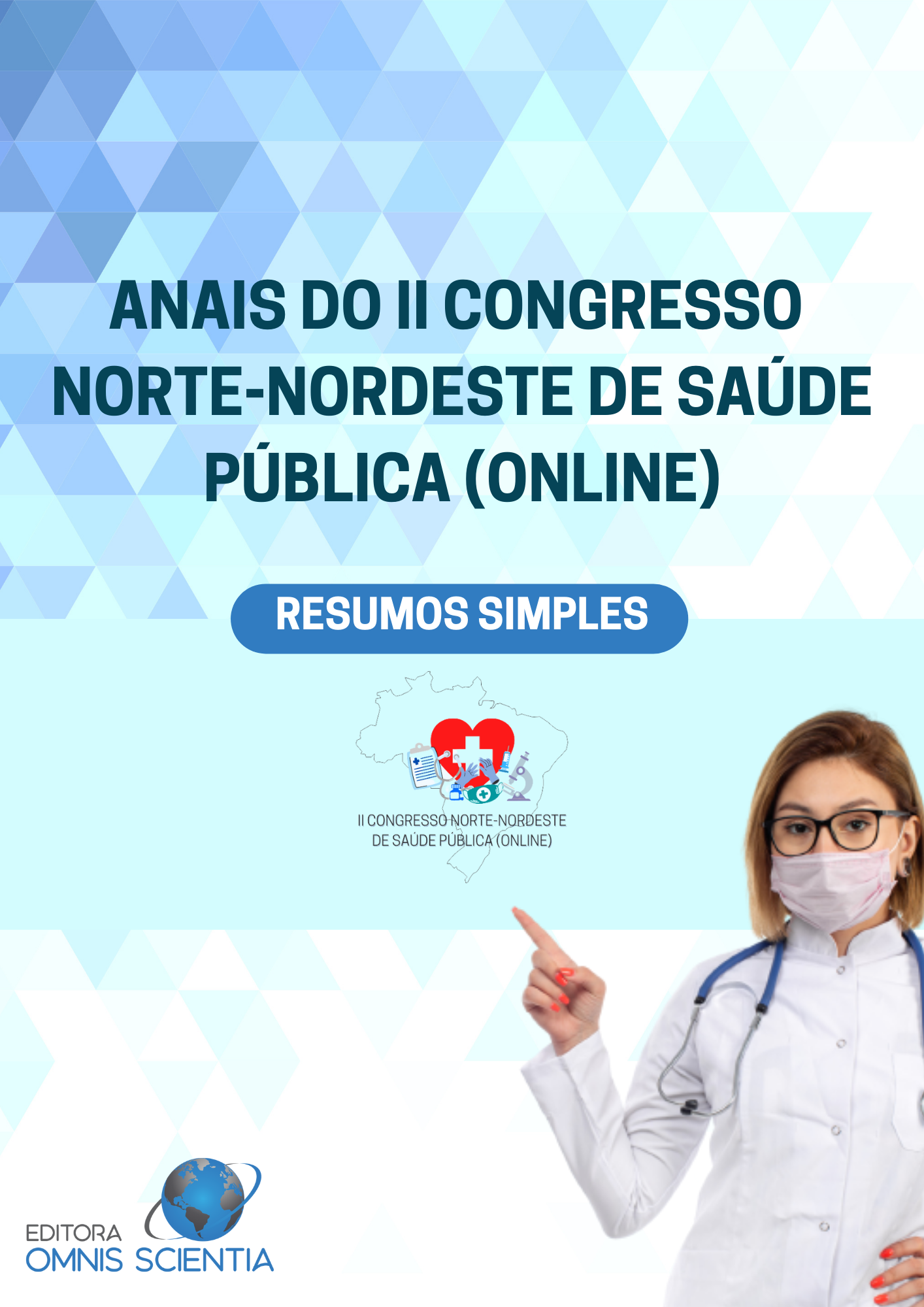 ANAIS DO II CONGRESSO NORTE-NORDESTE DE SAÚDE PÚBLICA (ONLINE) RESUMOS SIMPLES