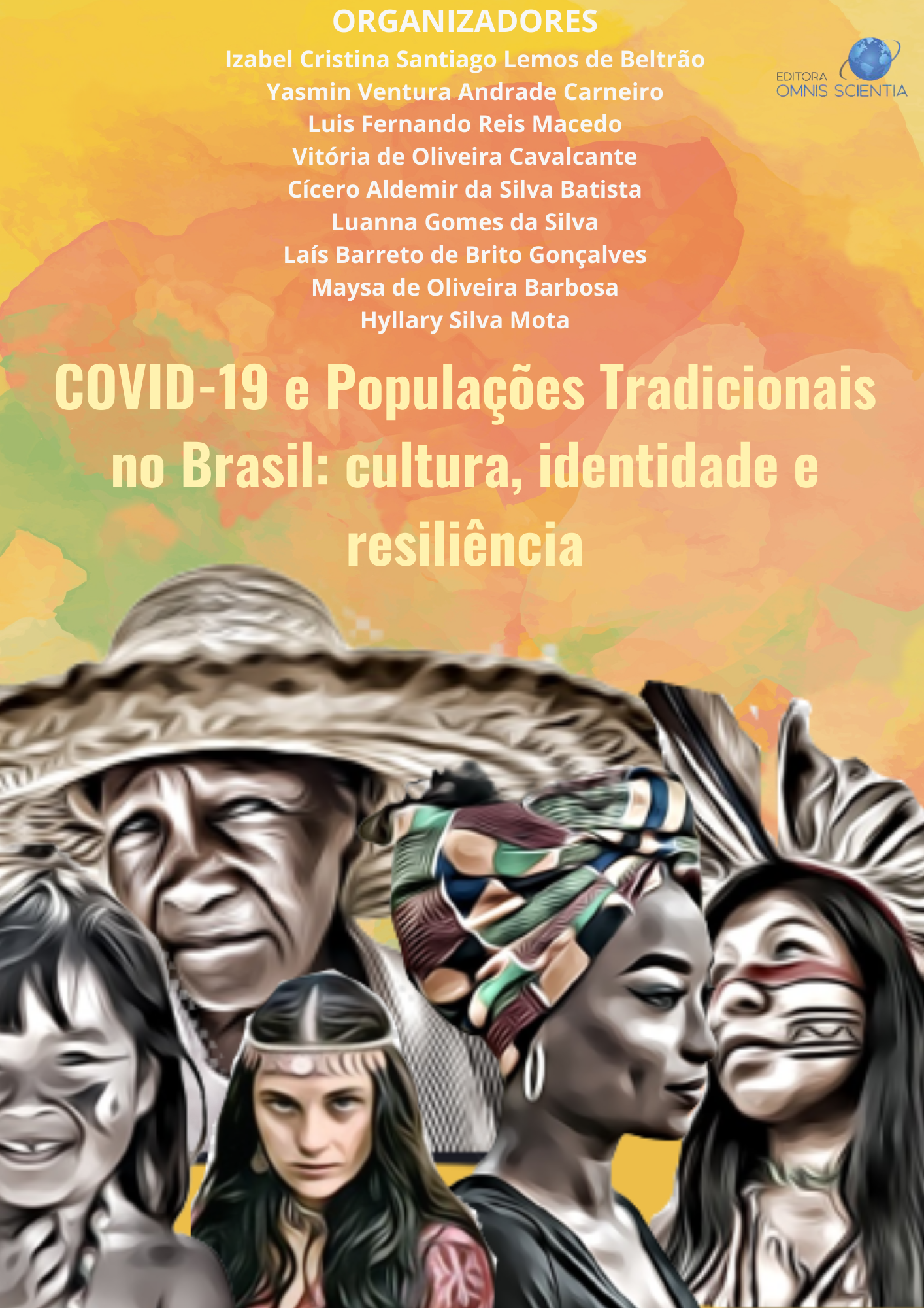 COVID-19 E POPULAÇÕES TRADICIONAIS NO BRASIL: CULTURA, IDENTIDADE E RESILIÊNCIA