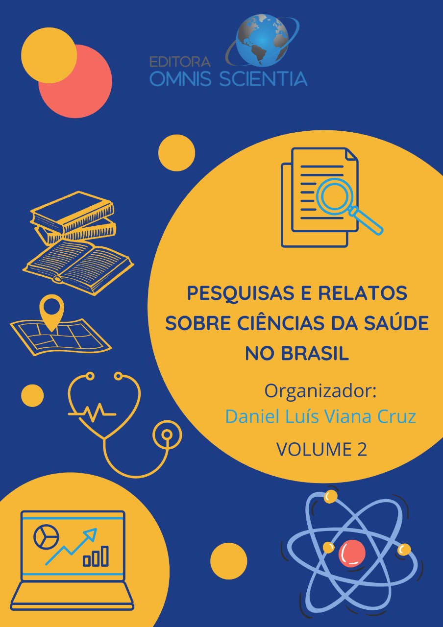 PESQUISAS E RELATOS SOBRE CIÊNCIAS DA SAÚDE NO BRASIL, VOL 2