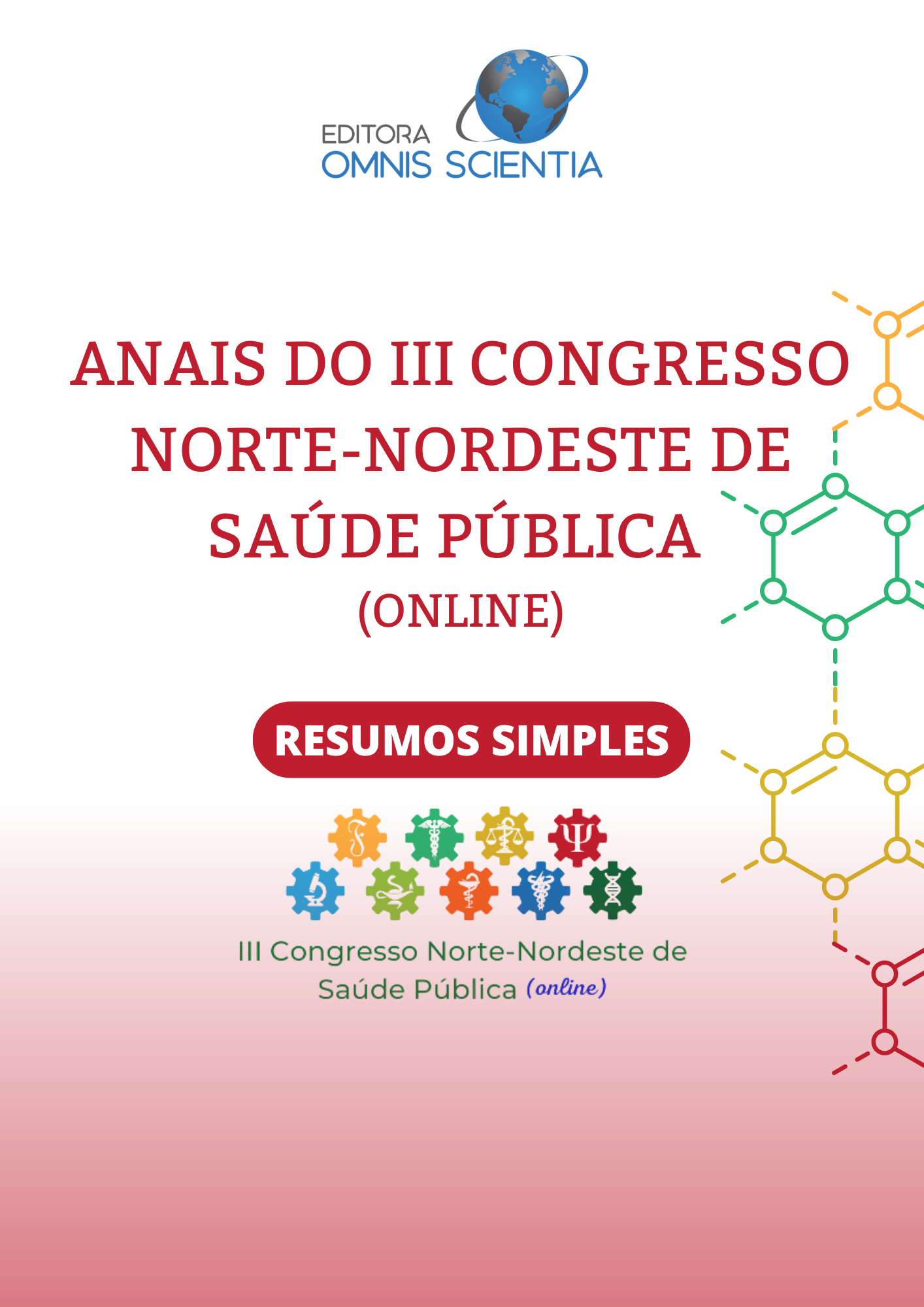 ANAIS DO III CONGRESSO NORTE-NORDESTE DE SAÚDE PÚBLICA (ONLINE)  RESUMOS SIMPLES