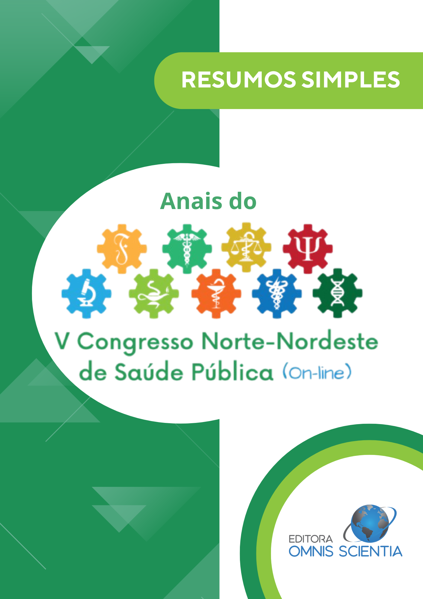 ANAIS DO V CONGRESSO NORTE-NORDESTE DE SAÚDE PÚBLICA (ON-LINE) – RESUMOS SIMPLES