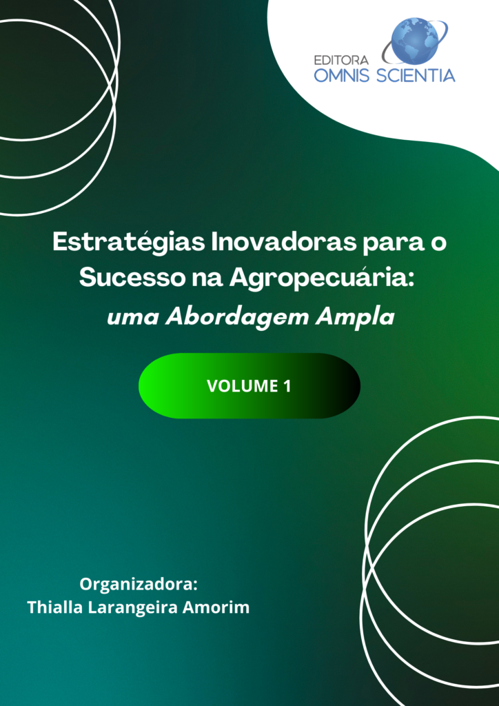 ESTRATÉGIAS INOVADORAS PARA O SUCESSO NA AGROPECUÁRIA: UMA ABORDAGEM AMPLA